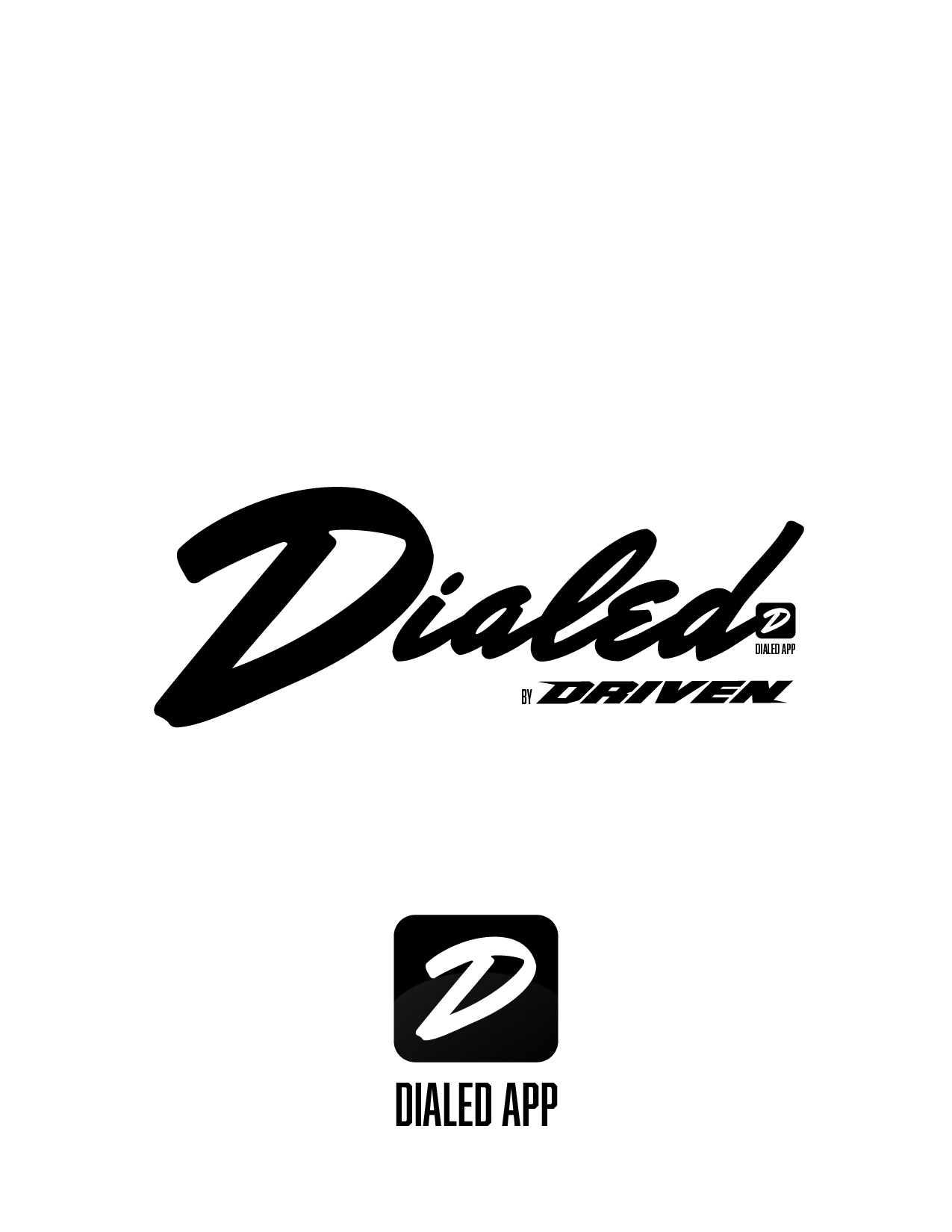 Dialed Early Access - Driven Performance